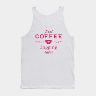 Coffee Quotes Tank Top